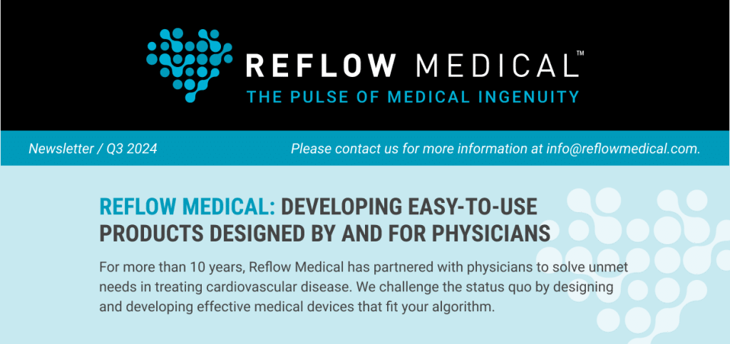 Spur Rst Checking the Pulse: New Updates for Q3 2024 - Reflow Medical